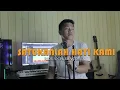 Download Lagu SATUKANLAH HATI KAMI - Pance Pondaag - Riduan Purba Cover. ( Lagu Tembang Kenangan ).