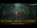 Lagu TOLONG JANGAN MINTA GW BAWAIN CERITA KAYAK GINI LAGI (GW TAKUT SUMPAH!) | KSL Part 1