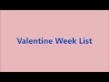 Valentine Day Week List 2016 - February 14 Valentine s Day Week Days