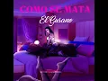 Como se mata el gusano (Remix)