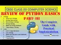 Review of Python Basics Part 3 Strings and Lists Mastery CBSE Class 12 Computer Science