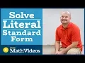 MASTER Solving Literal equation from standard form to slope intercept form