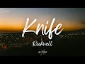 Lagu Rockwell - Knife (Lyrics)