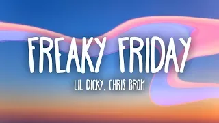 Lil Dicky Freaky Friday Lyrics Ft Chris Brown 