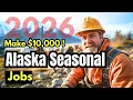 Work in Alaska Free Housing High Pay No Degree