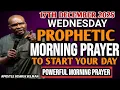 Lagu [WEDNESDAY, 17TH DECEMBER] EARLY MORNING POWERFUL PROPHETIC MORNING PRAYER BY APOSTLE JOSHUA SELMAN