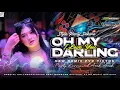 Lagu DJ OH MY DARLING I LOVE YOU - NEW STYLE PARTY SAKERA - REMIX FYP TIKTOK - GENK BOMBONG OFFICIAL 