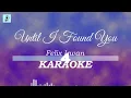 Download Lagu Felix Irwan - Until I Found You (Karaoke)