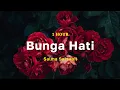 Download Lagu [1 Jam] Bunga Hati - Salma Salsabil