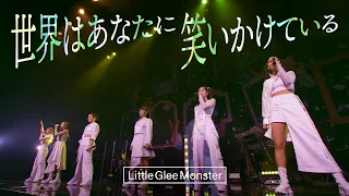 Sekai Ha Anata Ni Waraikaketeiru Live Tour 2023 Fanfare TOKYO GARDEN THEATER Little Glee Monster 