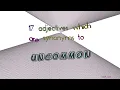 uncommon - 17 adjectives synonym of uncommon sentence examples