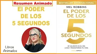 El Poder de los 5 Segundos por Mel Robbins - Resumen Animado l Libros Animados l
