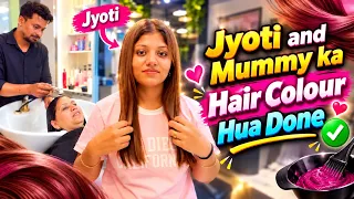 Jyoti or Mummy ka Hair Colour Huya Done😍 Manchanda Family Vlog 