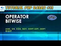 Operator Bitwise - Tutorial PHP Dasar