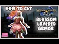 How to get Blossom Layered Armor Set Monster Hunter Rise