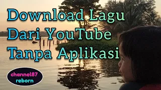 cara download lagu dari youtube menjadi mp3 tanpa aplikasi cara download mp3