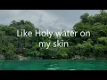 Holy Water - We The Kingdom (Lyrics) Sing Along HD