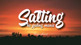 ko bikin sa nih salting salting ko paling manis lirik 