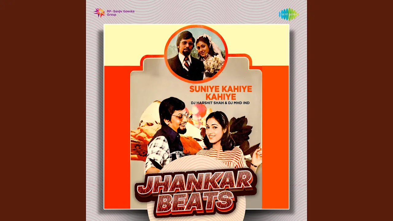Suniye Kahiye Kahiye - Jhankar Beats