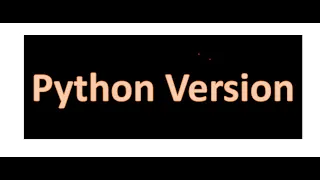 How to find which Python Version is running on your PC from Command Prompt