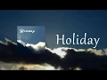Download Lagu Yossshy - Holiday (Audio)