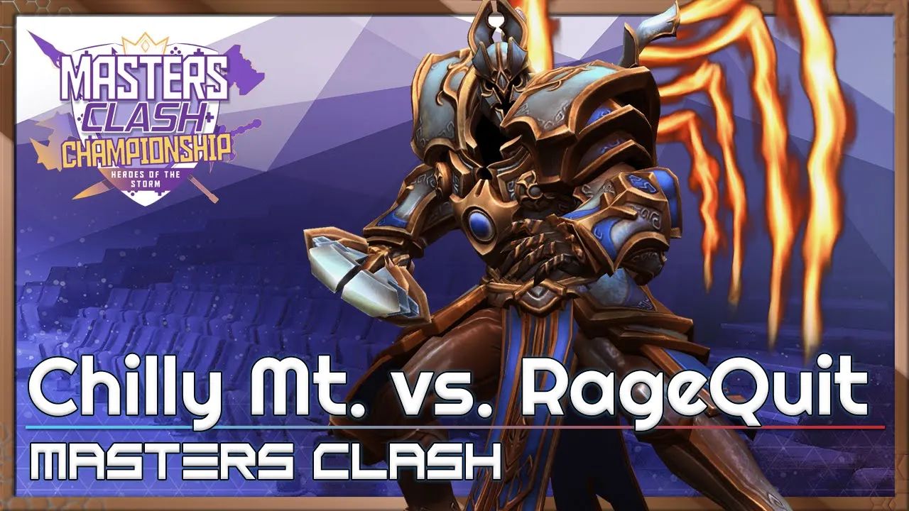 Chilly Mt. vs. RageQuit - Masters Clash - Heroes of the Storm 2022
