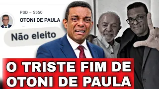 O que aconteceu com OTONI DE PAULA? Após zombar de Deus se alinhar a esquerda TEVE O TRISTE FIM