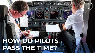 How Do Pilots Pass The Time On Long Flights