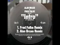 ALAN BRAXE & FRED FALKE - INTRO [FRED FALKE REMIX]