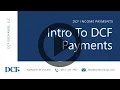 Introduction to DCF Income Payments