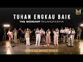 Download Lagu TUHAN ENGKAU BAIK - YHS WORSHIP PALANGKARAYA (OFFICIAL MUSIC VIDEO)