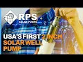 USA s First 2 Inch Solar Pump - RPS Solar Pump 400N