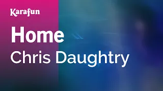Download Home - Daughtry | Karaoke Version | KaraFun MP3
