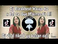 Download Lagu DJ BREAKBEAT WARGA +62 X CE QUE TU M'AIMES FT ALL VIRAL TIKTOK TERBARU 2024