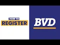 How To Register BVD Mobile App Tutorial