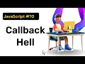 Callback Hell in JavaScript Hindi Coding Scenes