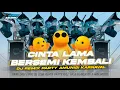 Lagu DJ CINTA LAMA BERSEMI KEMBALI TRAP PARTY NULUP FULL BASS BLAYER || TERBARU 2025‼️VIRAL TIKTOK🔥