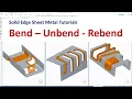 Solid Edge Sheet Metal Tutorials How to use Bend Unbend Rebend command