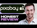 Pixabay Stock Honest Review - Watch Before Using