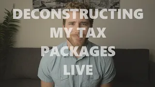 Deconstructing My Tax Packages Live