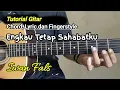 Download Lagu Engkau Tetap Sahabatku-Iwan Fals|Tutorial Kunci Gitar lengkap