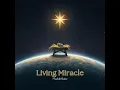 Living Miracle