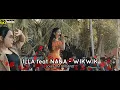 ILLA feat NANA - WIKWIK cover OM 99 BAND || 99 PRODUCTION