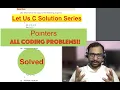 Chapter 9 - All coding problems Pointers in C Let Us C Solution