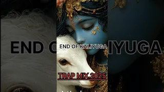 End Of Kaliyuga Trap Mix 2025 Shorts Trending Krishna 
