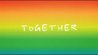 Sia Together Lyric Video 