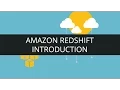 Introduction to Amazon Redshift Edureka