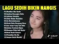 Download Lagu Sedih Banget Lagu 2025 💔Lagu Enak Didengar Saat Santai dan Kerja | Lagu Galau Akustik Indonesia