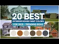20 Best Exterior House Paint Colors for 2025 - Trending Ideas house paint color design