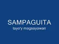 SAMPAGUITA - tayo'y magsayawan
